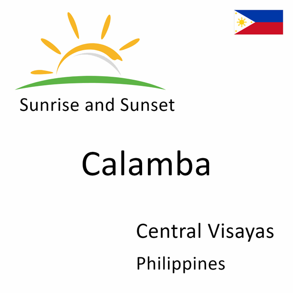 Sunrise and sunset times for Calamba, Central Visayas, Philippines