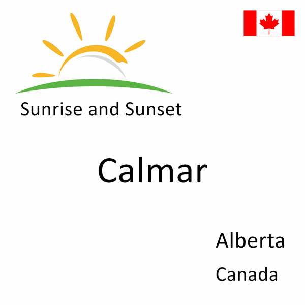 Sunrise and sunset times for Calmar, Alberta, Canada