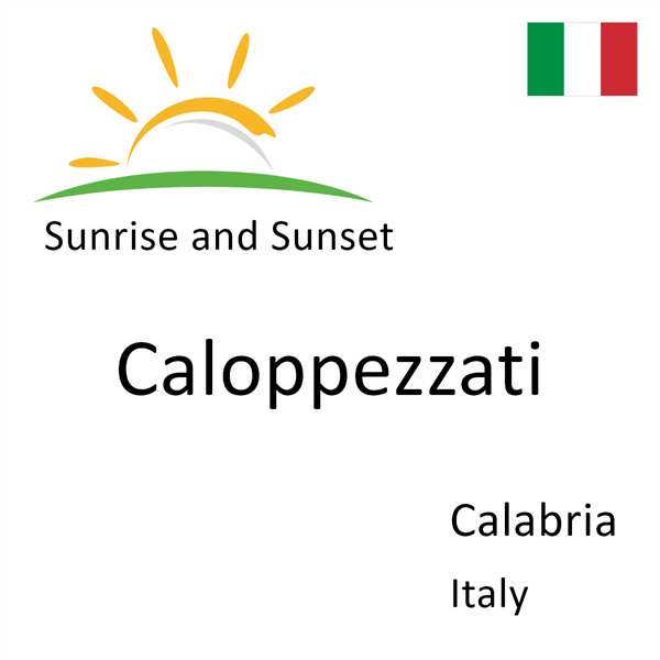 Sunrise and sunset times for Caloppezzati, Calabria, Italy