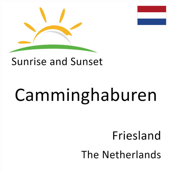 Sunrise and sunset times for Camminghaburen, Friesland, The Netherlands