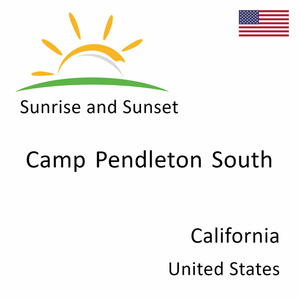 Sunrise and sunset times for Camp Pendleton South, California, United States