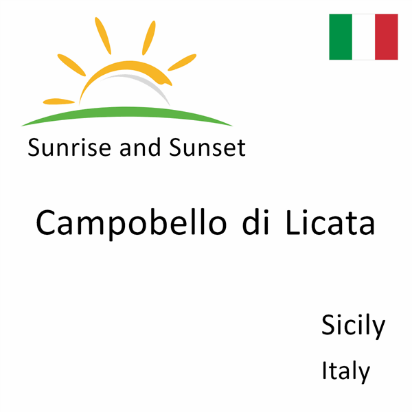 Sunrise and sunset times for Campobello di Licata, Sicily, Italy