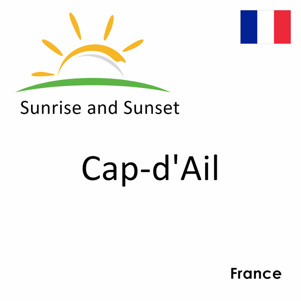 Sunrise and sunset times for Cap-d'Ail, France