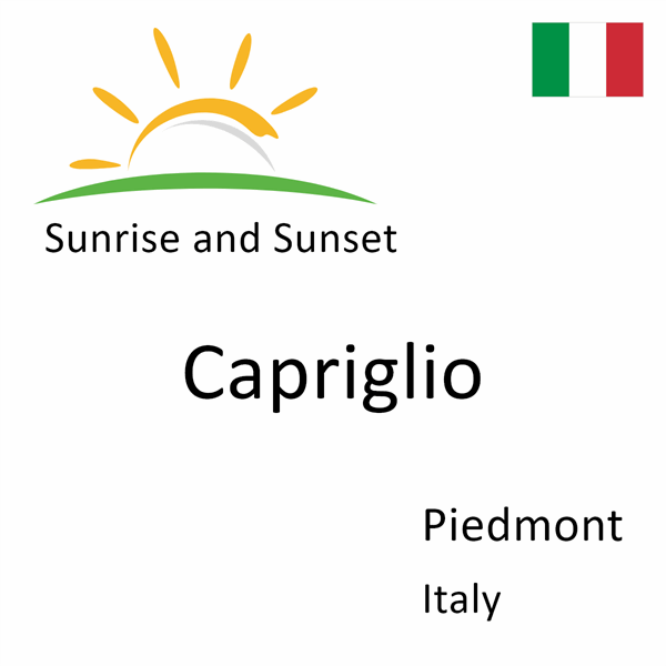 Sunrise and sunset times for Capriglio, Piedmont, Italy