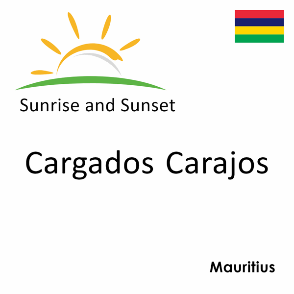 Sunrise and sunset times for Cargados Carajos, Mauritius