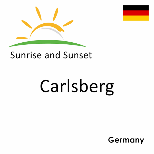 Sunrise and sunset times for Carlsberg, Germany