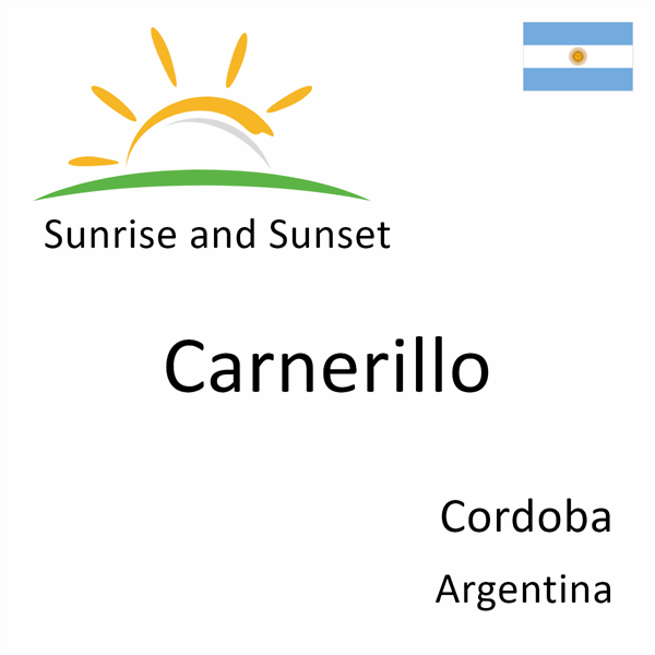 Sunrise and sunset times for Carnerillo, Cordoba, Argentina