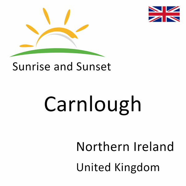 Sunrise and sunset times for Carnlough, Northern Ireland, United Kingdom