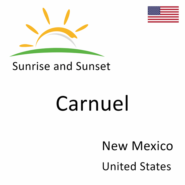 Sunrise and sunset times for Carnuel, New Mexico, United States