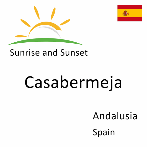 Sunrise and sunset times for Casabermeja, Andalusia, Spain