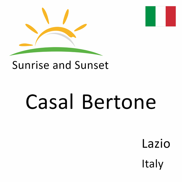 Sunrise and sunset times for Casal Bertone, Lazio, Italy