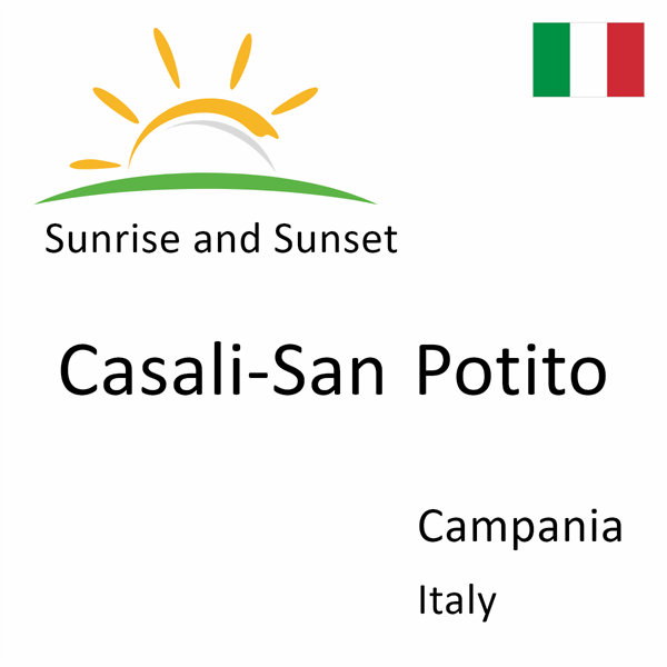 Sunrise and sunset times for Casali-San Potito, Campania, Italy