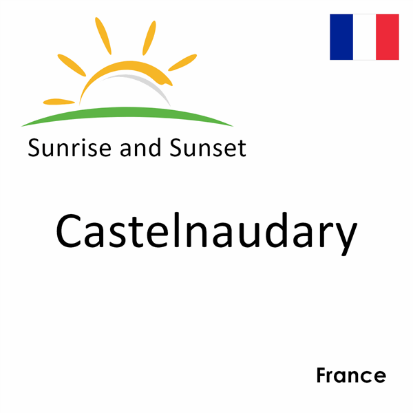 Sunrise and sunset times for Castelnaudary, France