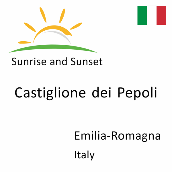 Sunrise and sunset times for Castiglione dei Pepoli, Emilia-Romagna, Italy