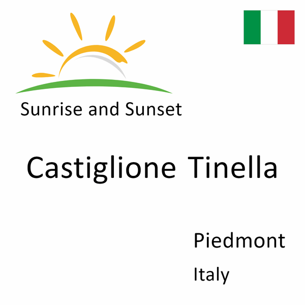 Sunrise and sunset times for Castiglione Tinella, Piedmont, Italy