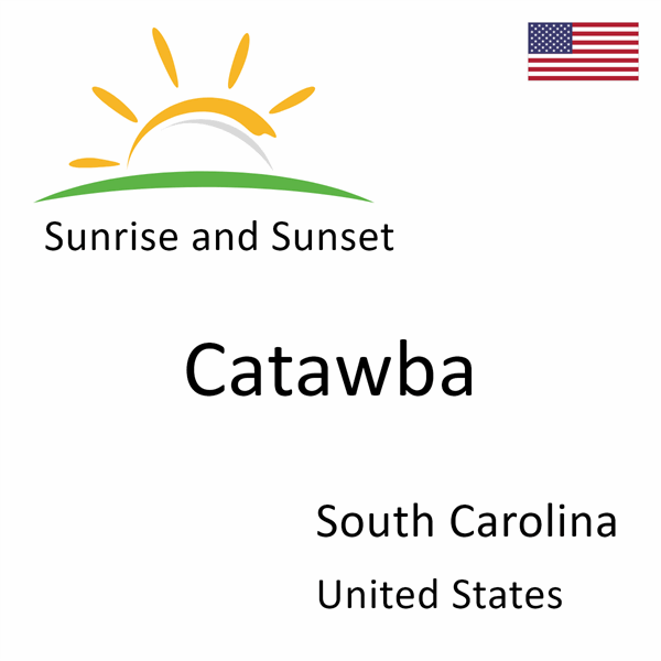 Sunrise and sunset times for Catawba, South Carolina, United States