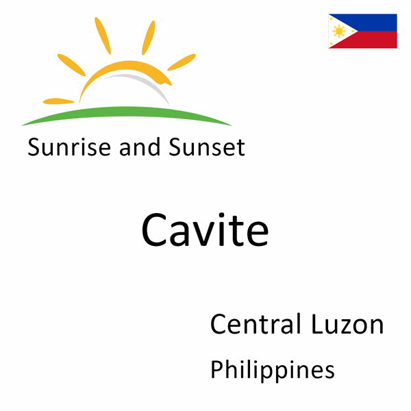 Sunrise and sunset times for Cavite, Central Luzon, Philippines