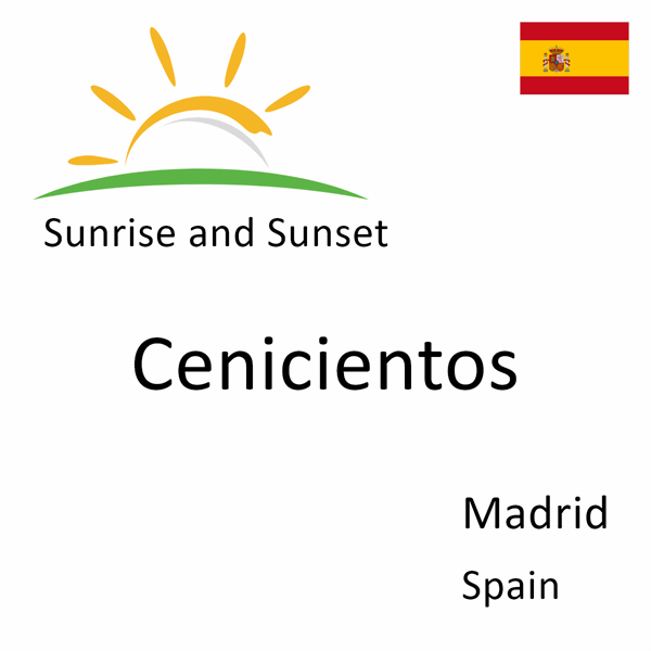 Sunrise and sunset times for Cenicientos, Madrid, Spain