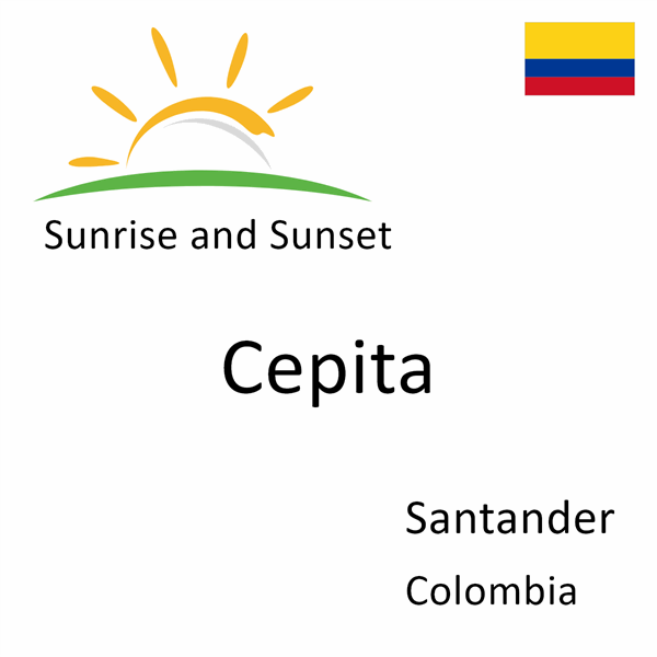 Sunrise and sunset times for Cepita, Santander, Colombia