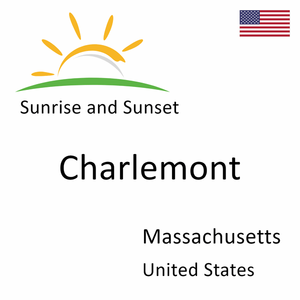 Sunrise and sunset times for Charlemont, Massachusetts, United States