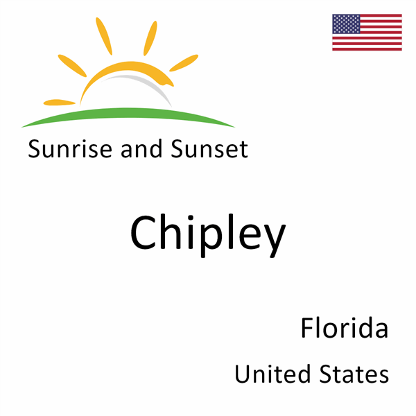 Sunrise and sunset times for Chipley, Florida, United States