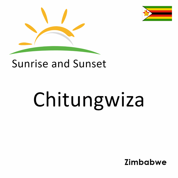 Sunrise and sunset times for Chitungwiza, Zimbabwe