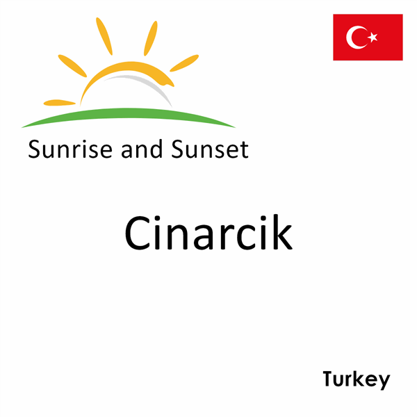 Sunrise and sunset times for Cinarcik, Turkey