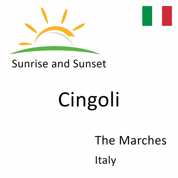 Sunrise and sunset times for Cingoli, The Marches, Italy