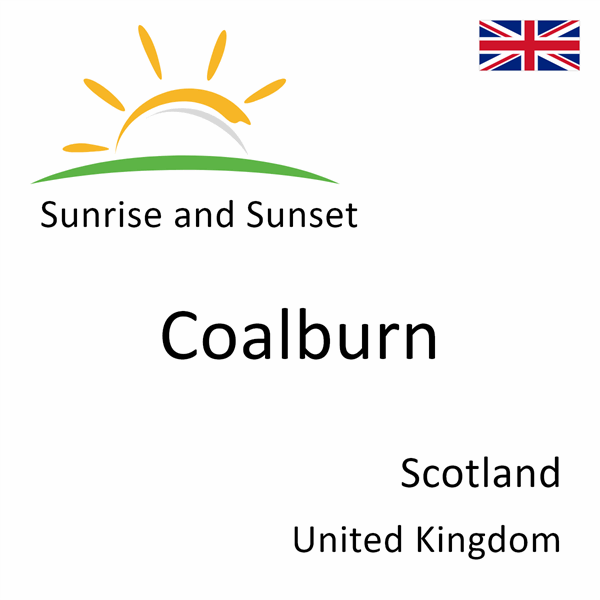 Sunrise and sunset times for Coalburn, Scotland, United Kingdom