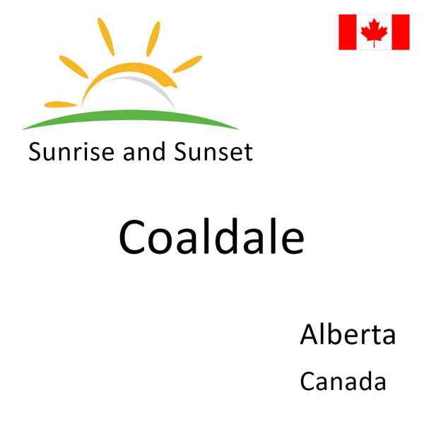 Sunrise and sunset times for Coaldale, Alberta, Canada