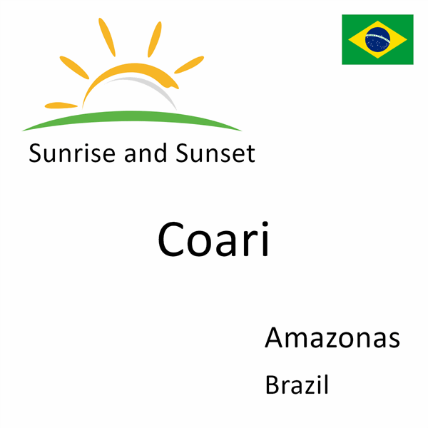 Sunrise and sunset times for Coari, Amazonas, Brazil