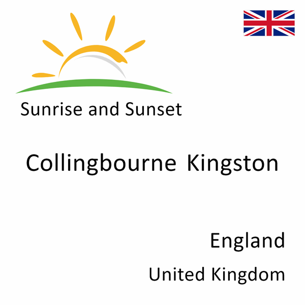 Sunrise and sunset times for Collingbourne Kingston, England, United Kingdom