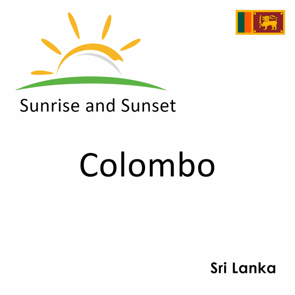 Sunrise and sunset times for Colombo, Sri Lanka