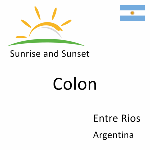 Sunrise and sunset times for Colon, Entre Rios, Argentina