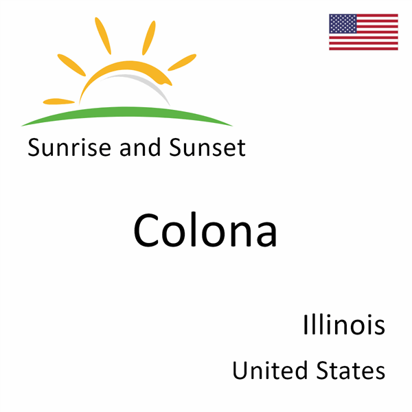 Sunrise and sunset times for Colona, Illinois, United States