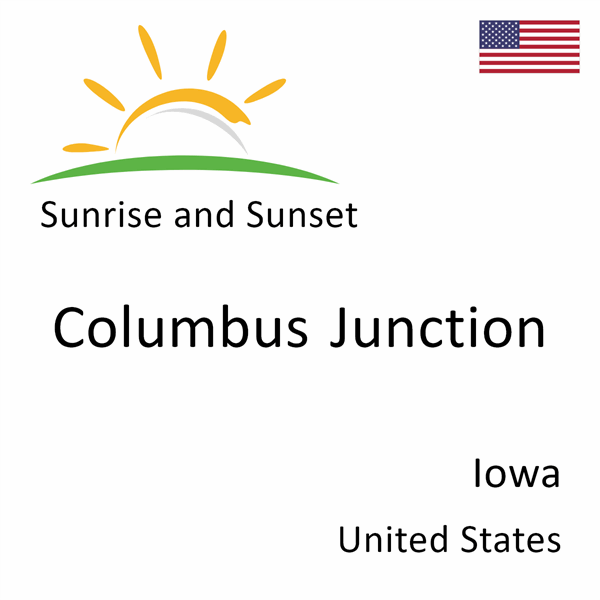 Sunrise and sunset times for Columbus Junction, Iowa, United States