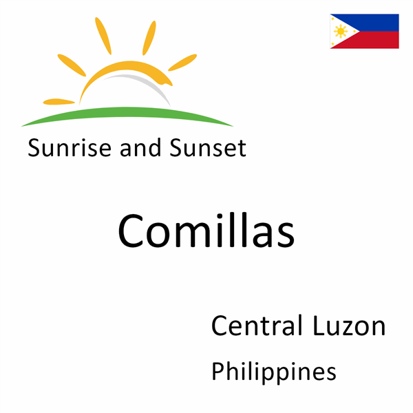 Sunrise and sunset times for Comillas, Central Luzon, Philippines