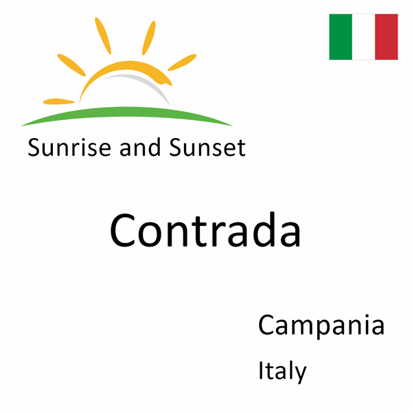 Sunrise and sunset times for Contrada, Campania, Italy