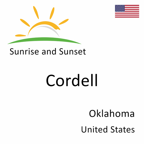 Sunrise and sunset times for Cordell, Oklahoma, United States