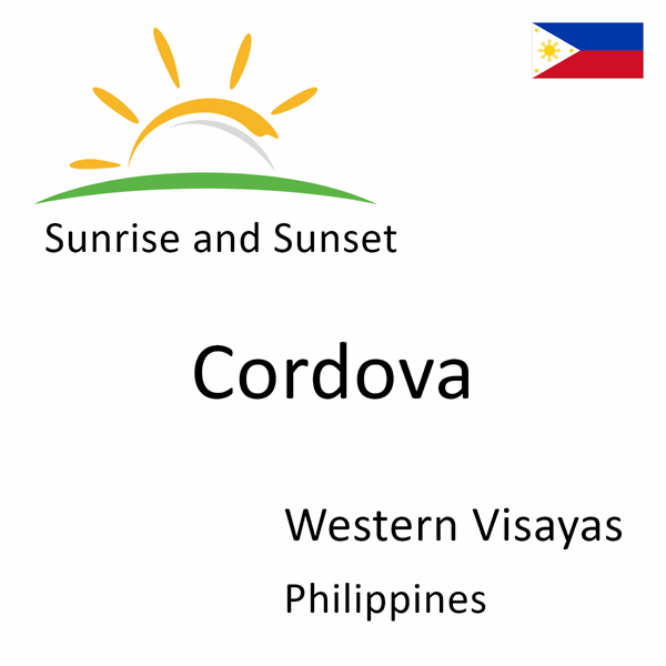 Sunrise and sunset times for Cordova, Western Visayas, Philippines