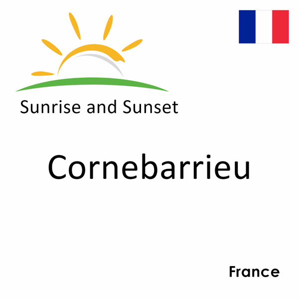 Sunrise and sunset times for Cornebarrieu, France