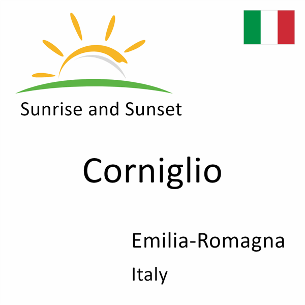 Sunrise and sunset times for Corniglio, Emilia-Romagna, Italy