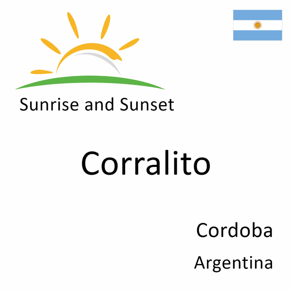 Sunrise and sunset times for Corralito, Cordoba, Argentina