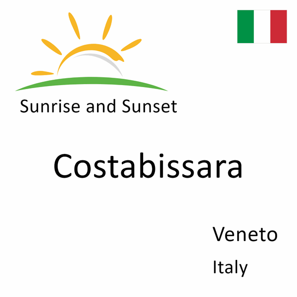 Sunrise and sunset times for Costabissara, Veneto, Italy