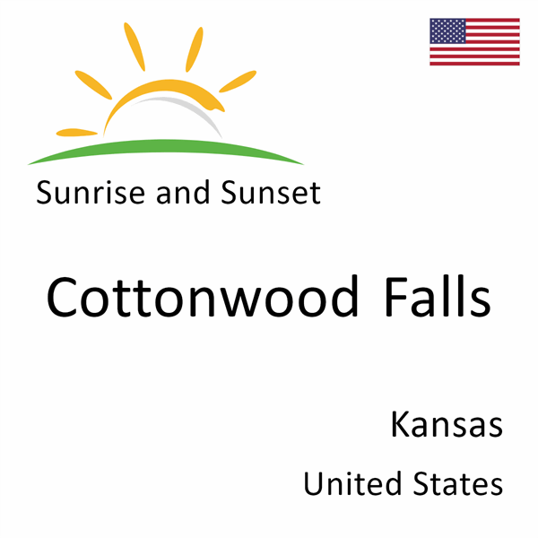 Sunrise and sunset times for Cottonwood Falls, Kansas, United States