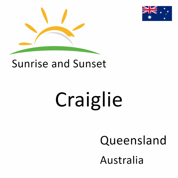 Sunrise and sunset times for Craiglie, Queensland, Australia