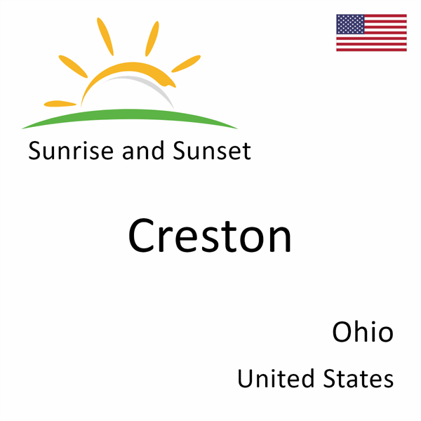 Sunrise and sunset times for Creston, Ohio, United States