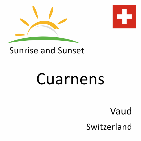 Sunrise and sunset times for Cuarnens, Vaud, Switzerland