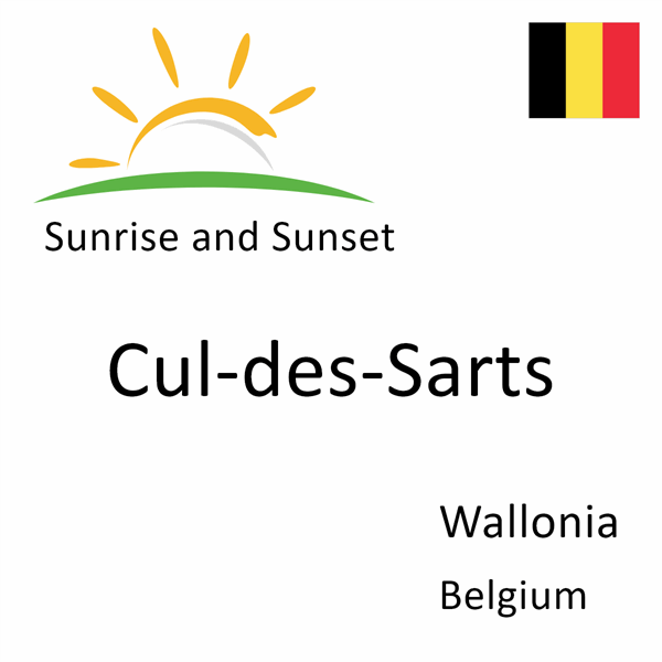 Sunrise and sunset times for Cul-des-Sarts, Wallonia, Belgium