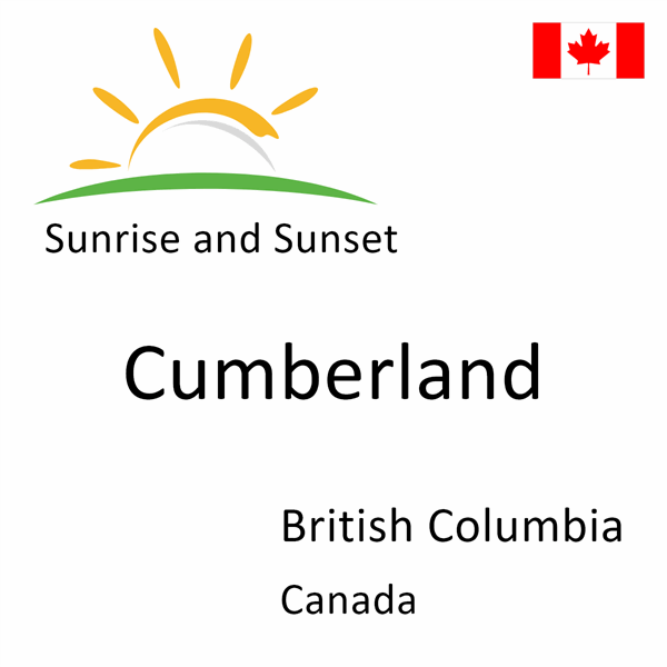 Sunrise and sunset times for Cumberland, British Columbia, Canada